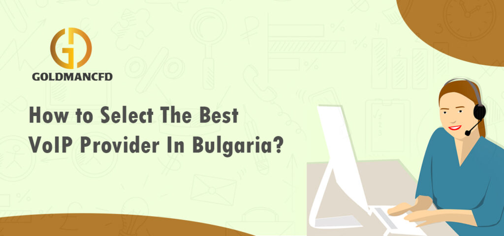 Best VoIP Provider In Bulgaria